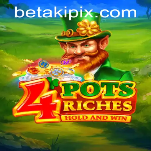 Exploring the Exciting World of 4potsriches: A New Era in Gaming