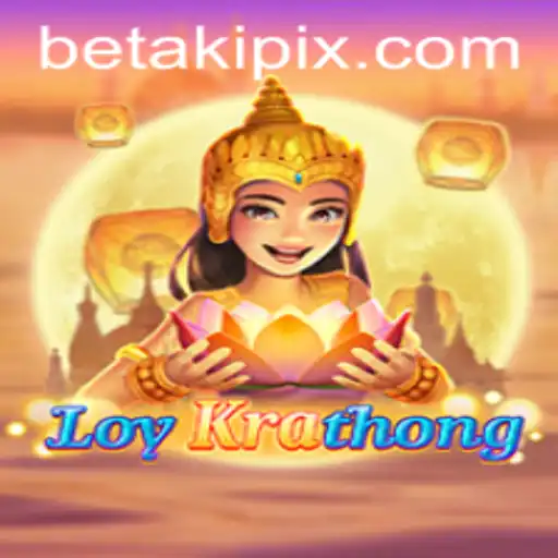 LoyKrathong: Dive Into the Enchanting World of Betaki